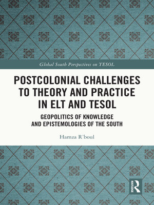 cover image of Postcolonial Challenges to Theory and Practice in ELT and TESOL